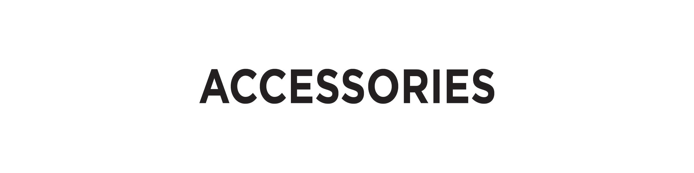 Accessories